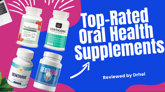 Top-Rated Oral Health Supplements for 2024: Detailed Reviews