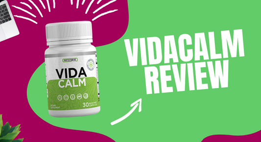 VidaCalm: Detailed Supplement Review and Special Offer